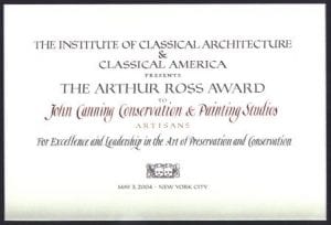 2004 Arthur Ross Award for Excellence & Leadership in the Art of Preservation & Conservation, The Institute of Classical Architecture & Art