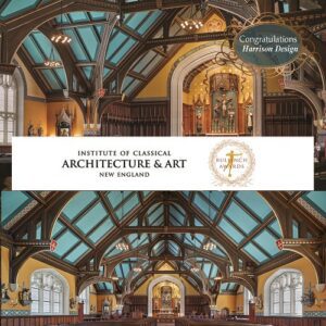 2022 Bulfinch Award for Ecclesiastic, ICAA New England Region - Our Mother of Perpetual Help Chapel project at Thomas Aquinas College
